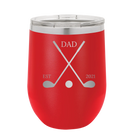 Personalized red 12 oz vacuum insulated wine cup with etched 'Dad Est Golf Clubs' design