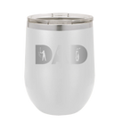 Personalized white 12 oz vacuum insulated wine cup with etched 'Dad Golf' design