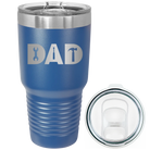 Laser etched royal blue 30 oz vacuum insulated tumbler with 'Dad Tools' design