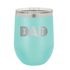 Personalized teal 12 oz vacuum insulated wine cup with etched 'Dad Tools' design