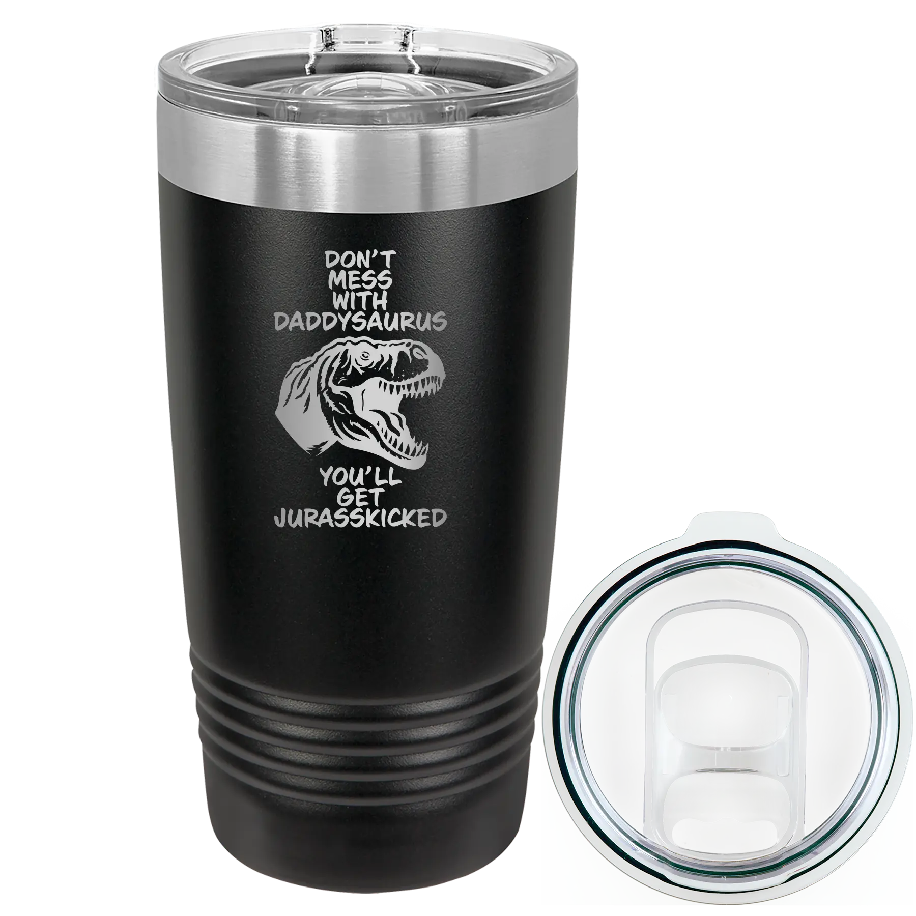 Laser etched black 20 oz vacuum insulated tumbler with 'Daddysaurus' design