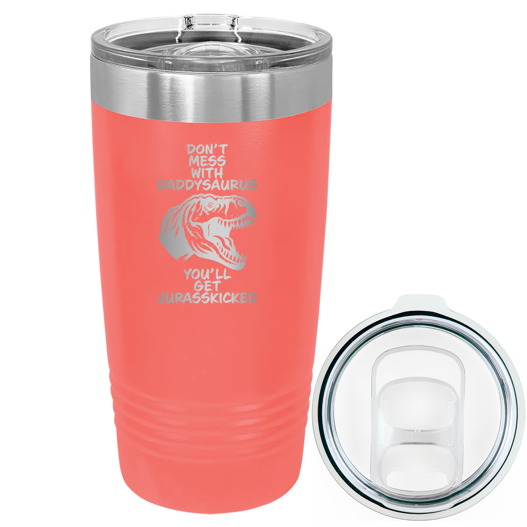Laser etched coral 20 oz vacuum insulated tumbler with 'Daddysaurus' design