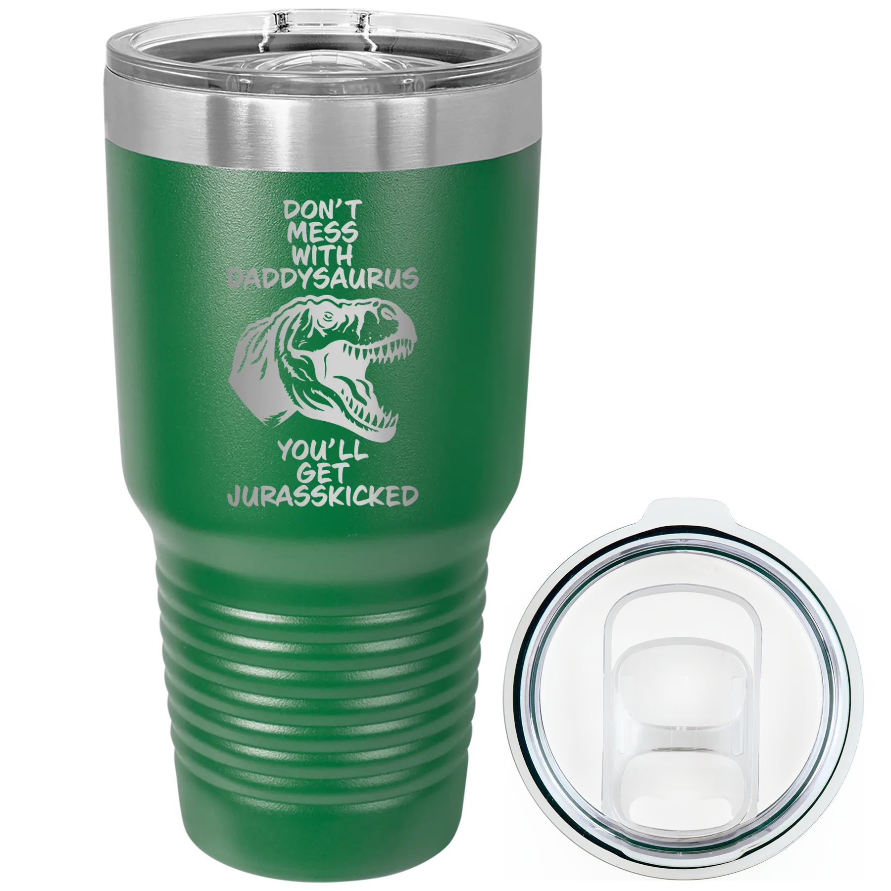 Laser etched green 30 oz vacuum insulated tumbler with 'Daddysaurus' design