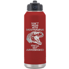 Laser etched maroon 32 oz vacuum insulated water bottle with 'Daddysaurus' design