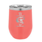 Personalized coral 12 oz vacuum insulated wine cup with etched 'Daddysaurus' design