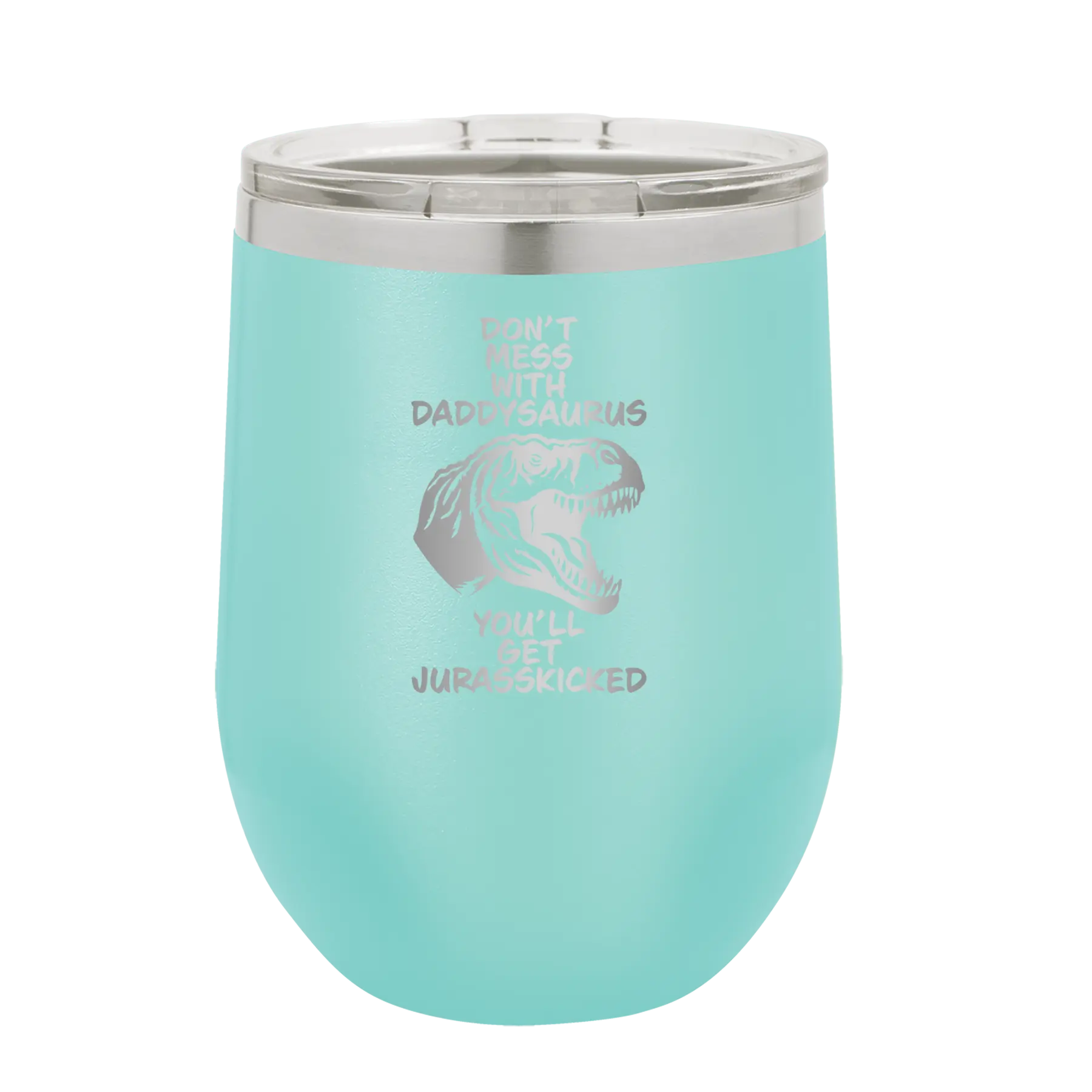 Personalized teal 12 oz vacuum insulated wine cup with etched 'Daddysaurus' design