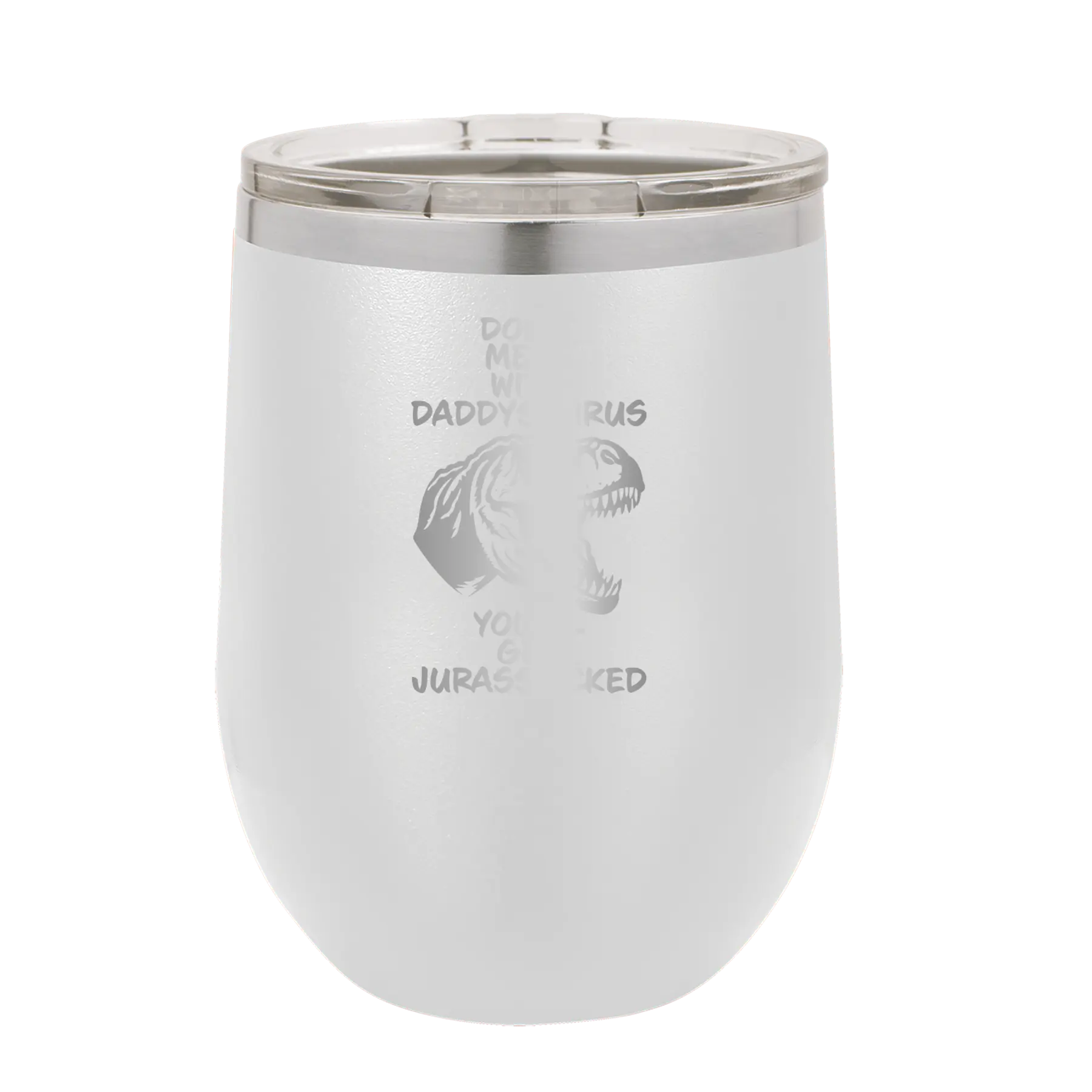 Personalized white 12 oz vacuum insulated wine cup with etched 'Daddysaurus' design