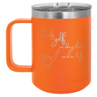 Personalized orange 15 oz vacuum insulated coffee mug with etched 'Days that end in Y' design
