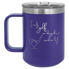 Personalized purple 15 oz vacuum insulated coffee mug with etched 'Days that end in Y' design