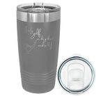 Laser etched dark gray 20 oz vacuum insulated tumbler with 'Days that end in Y' design