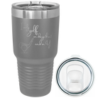 Laser etched dark gray 30 oz vacuum insulated tumbler with 'Days that end in Y' design