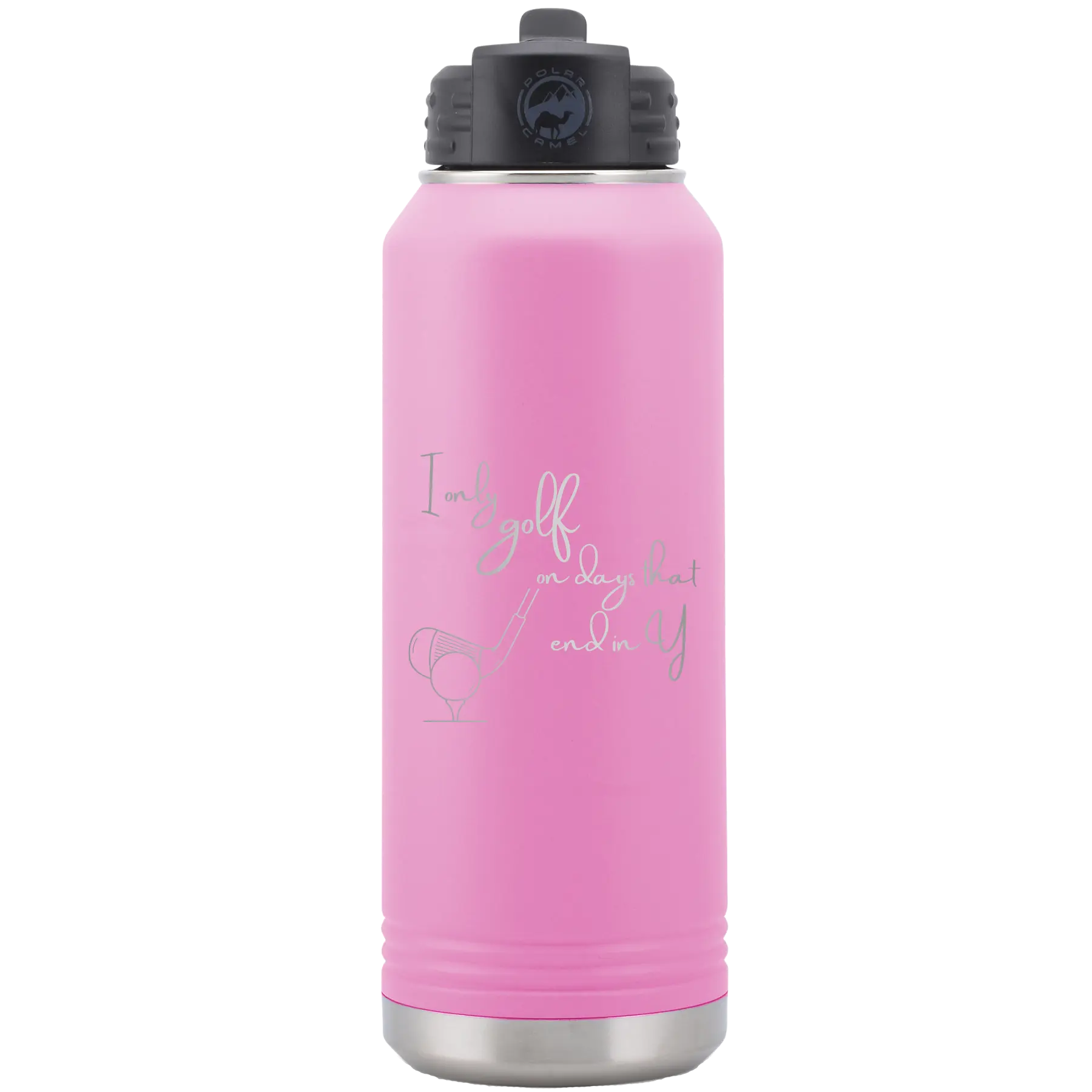Laser etched light purple 32 oz vacuum insulated water bottle with 'Days that end in Y' design