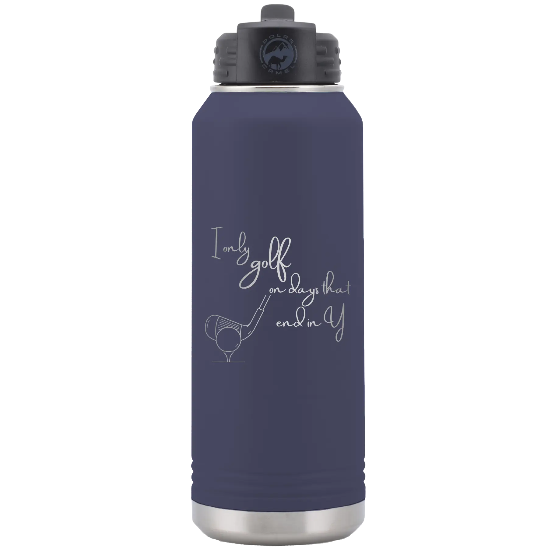 Laser etched navy 32 oz vacuum insulated water bottle with 'Days that end in Y' design