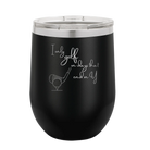 Personalized black 12 oz vacuum insulated wine cup with etched 'Days that end in Y' design