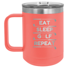 Personalized coral 15 oz vacuum insulated coffee mug with etched 'Eat Sleep Golf Repeat' design