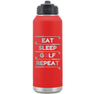 Laser etched red 32 oz vacuum insulated water bottle with 'Eat Sleep Golf Repeat' design