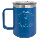 Personalized royal blue 15 oz vacuum insulated coffee mug with etched 'Its time to Partee' design