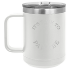 Personalized white 15 oz vacuum insulated coffee mug with etched 'Its time to Partee' design