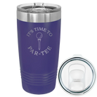 Laser etched purple 20 oz vacuum insulated tumbler with 'Its time to Partee' design