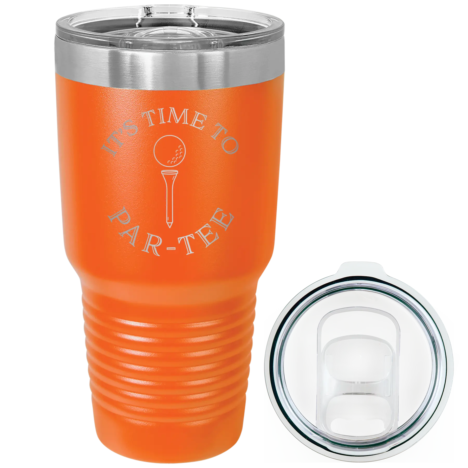 Laser etched orange 30 oz vacuum insulated tumbler with 'Its time to Partee' design