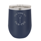 Personalized navy 12 oz vacuum insulated wine cup with etched 'Its time to Partee' design