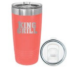 Laser etched coral 20 oz vacuum insulated tumbler with 'King of the Grill' design