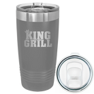 Laser etched dark gray 20 oz vacuum insulated tumbler with 'King of the Grill' design