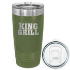 Laser etched olive green 20 oz vacuum insulated tumbler with 'King of the Grill' design