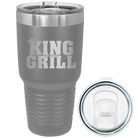 Laser etched dark gray 30 oz vacuum insulated tumbler with 'King of the Grill' design
