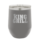 Personalized dark gray 12 oz vacuum insulated wine cup with etched 'King of the Grill' design