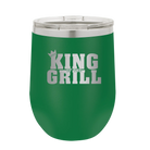 Personalized green 12 oz vacuum insulated wine cup with etched 'King of the Grill' design