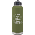 Laser etched olive green 32 oz vacuum insulated water bottle with 'Lots of Balls' design