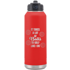 Laser etched red 32 oz vacuum insulated water bottle with 'Lots of Balls' design