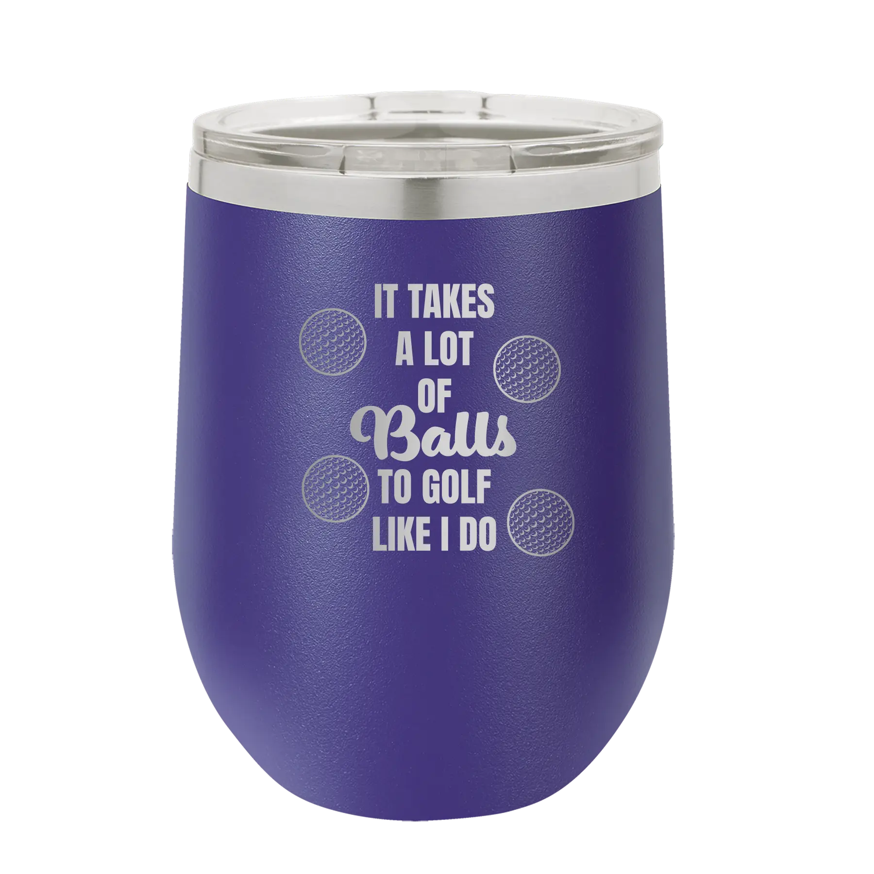 Personalized purple 12 oz vacuum insulated wine cup with etched 'Lots of Balls' design