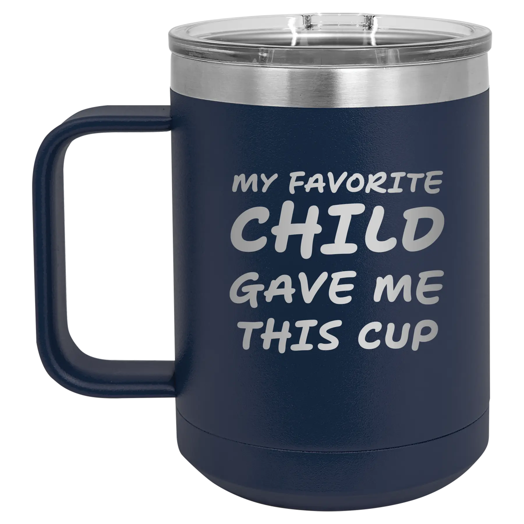 Personalized navy 15 oz vacuum insulated coffee mug with etched 'My favorite Child' design