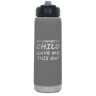 Laser etched dark gray 20 oz vacuum insulated water bottle with 'My favorite Child' design