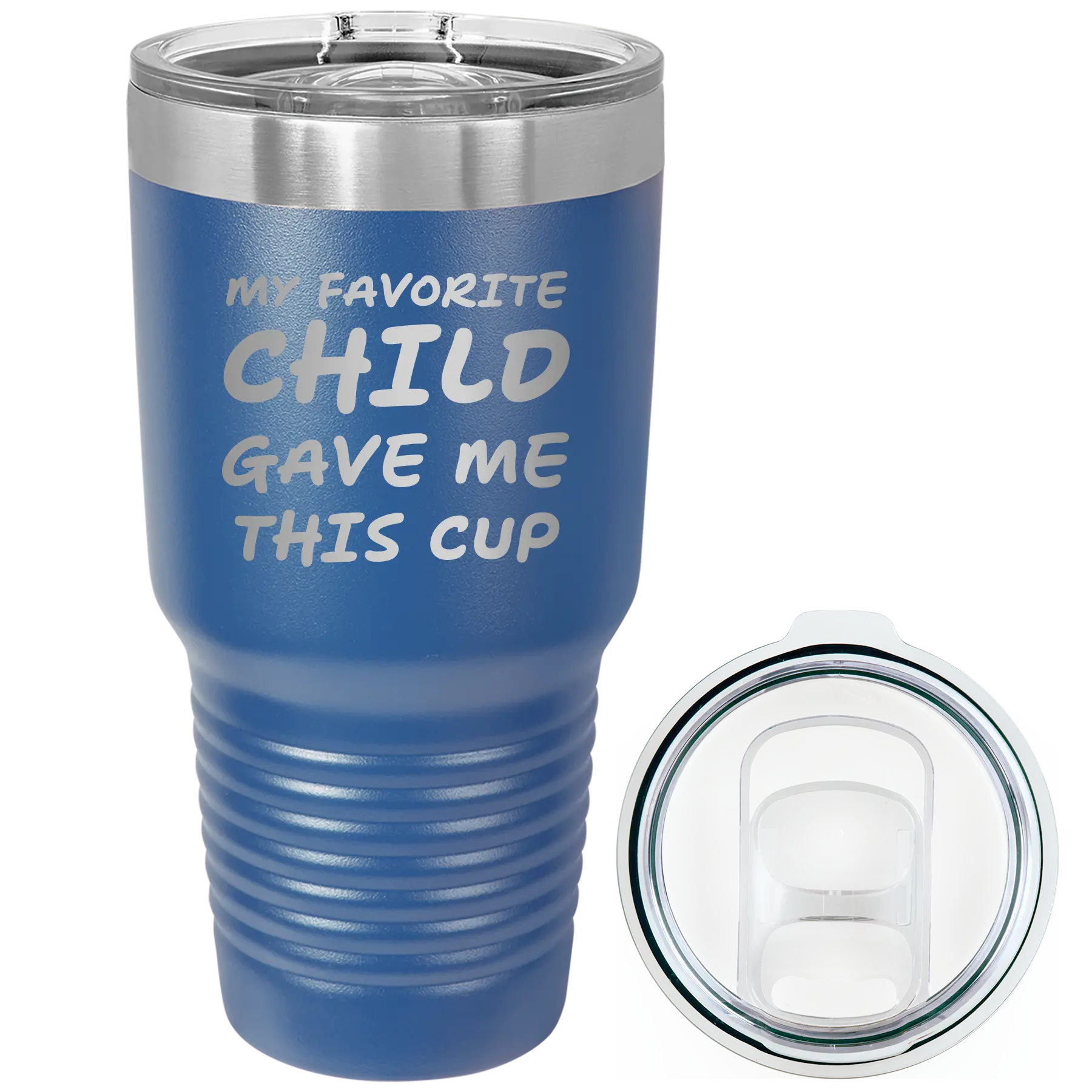 Laser etched royal blue 30 oz vacuum insulated tumbler with 'My favorite Child' design