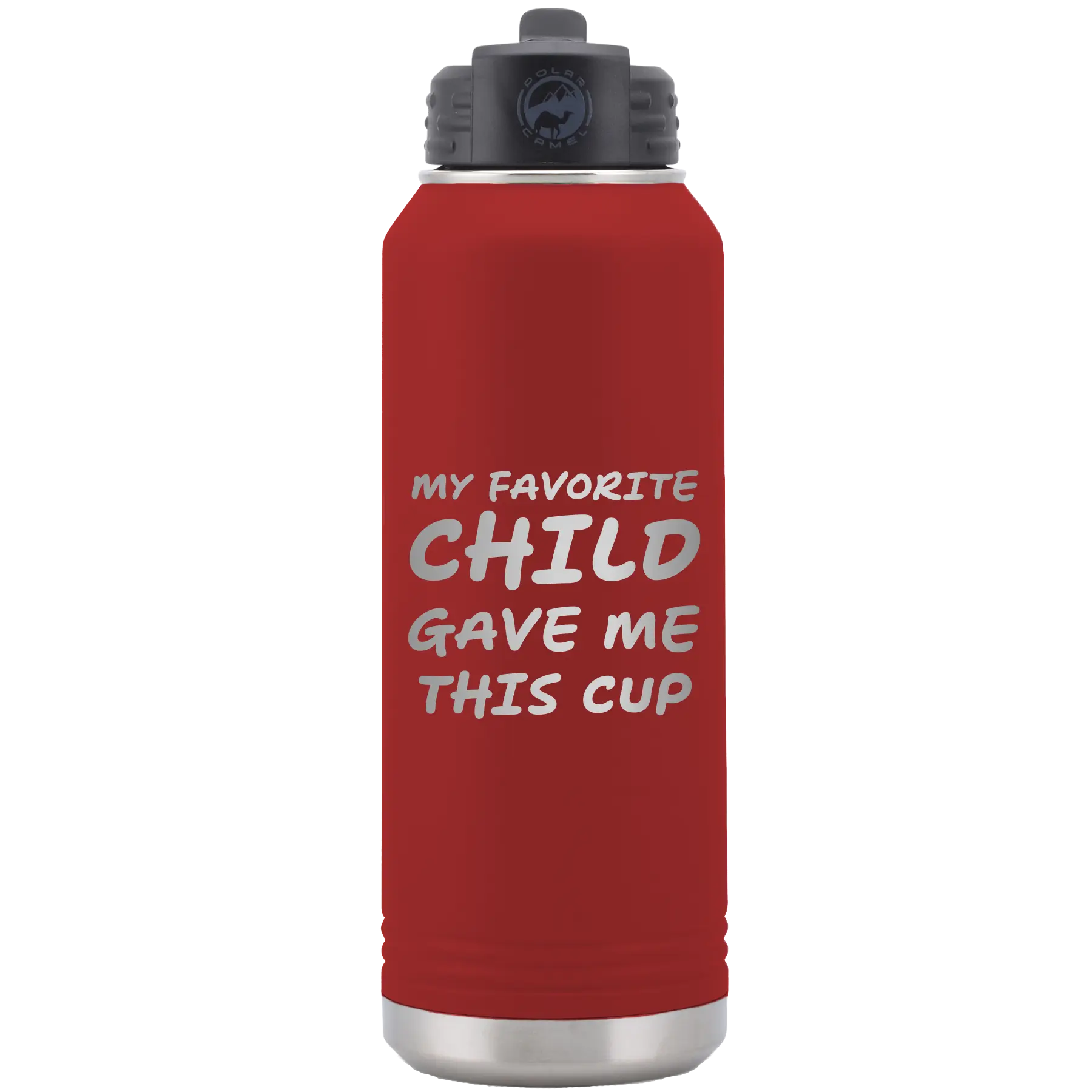 Laser etched maroon 32 oz vacuum insulated water bottle with 'My favorite Child' design