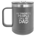 Personalized dark gray 15 oz vacuum insulated coffee mug with etched 'My favorite People' design