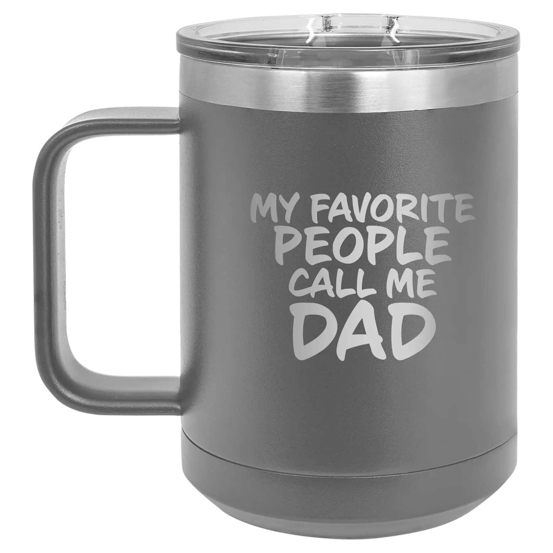 Personalized dark gray 15 oz vacuum insulated coffee mug with etched 'My favorite People' design