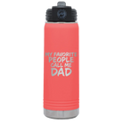Laser etched coral 20 oz vacuum insulated water bottle with 'My favorite People' design