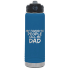 Laser etched royal blue 20 oz vacuum insulated water bottle with 'My favorite People' design