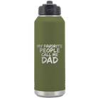 Laser etched olive green 32 oz vacuum insulated water bottle with 'My favorite People' design