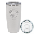 Laser etched white 20 oz golf dimples tumbler with 'Partee Time' design