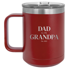 Personalized maroon 15 oz vacuum insulated coffee mug with etched 'Parent to Grandparent' design