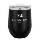 Personalized black 12 oz vacuum insulated wine cup with etched 'Parent to Grandparent' design