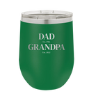Personalized green 12 oz vacuum insulated wine cup with etched 'Parent to Grandparent' design