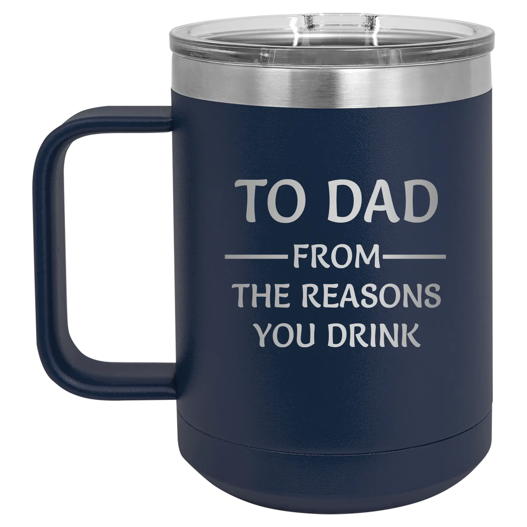 Personalized navy 15 oz vacuum insulated coffee mug with etched 'Reasons You Drink' design