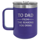 Personalized purple 15 oz vacuum insulated coffee mug with etched 'Reasons You Drink' design