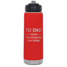 Laser etched red 20 oz vacuum insulated water bottle with 'Reasons You Drink' design